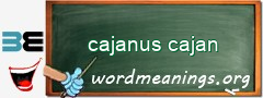 WordMeaning blackboard for cajanus cajan